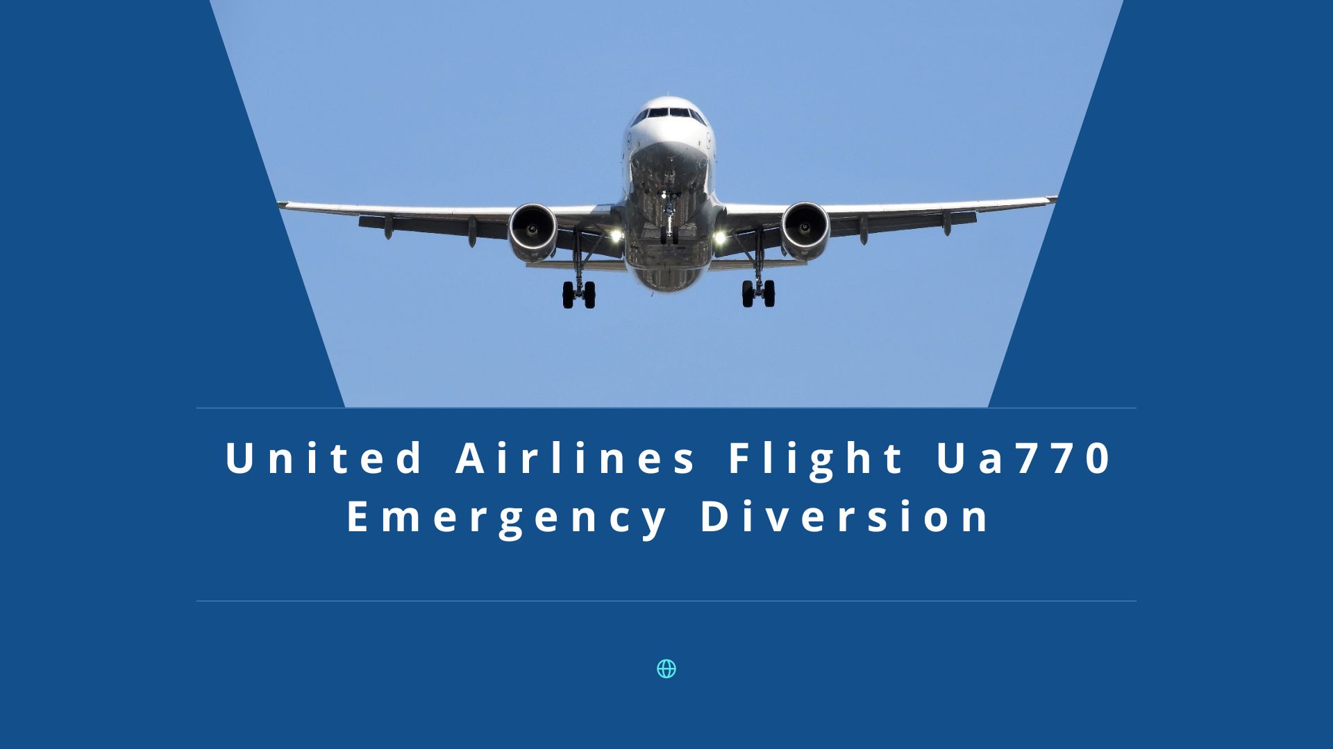 united airlines flight ua770 emergency diversion